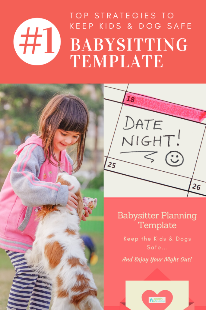 Top strategies to keep kids and dogs safe when a babysitter is there - Pooch Parenting.