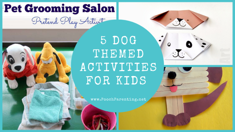 5 Dog Themed Activities for Kids