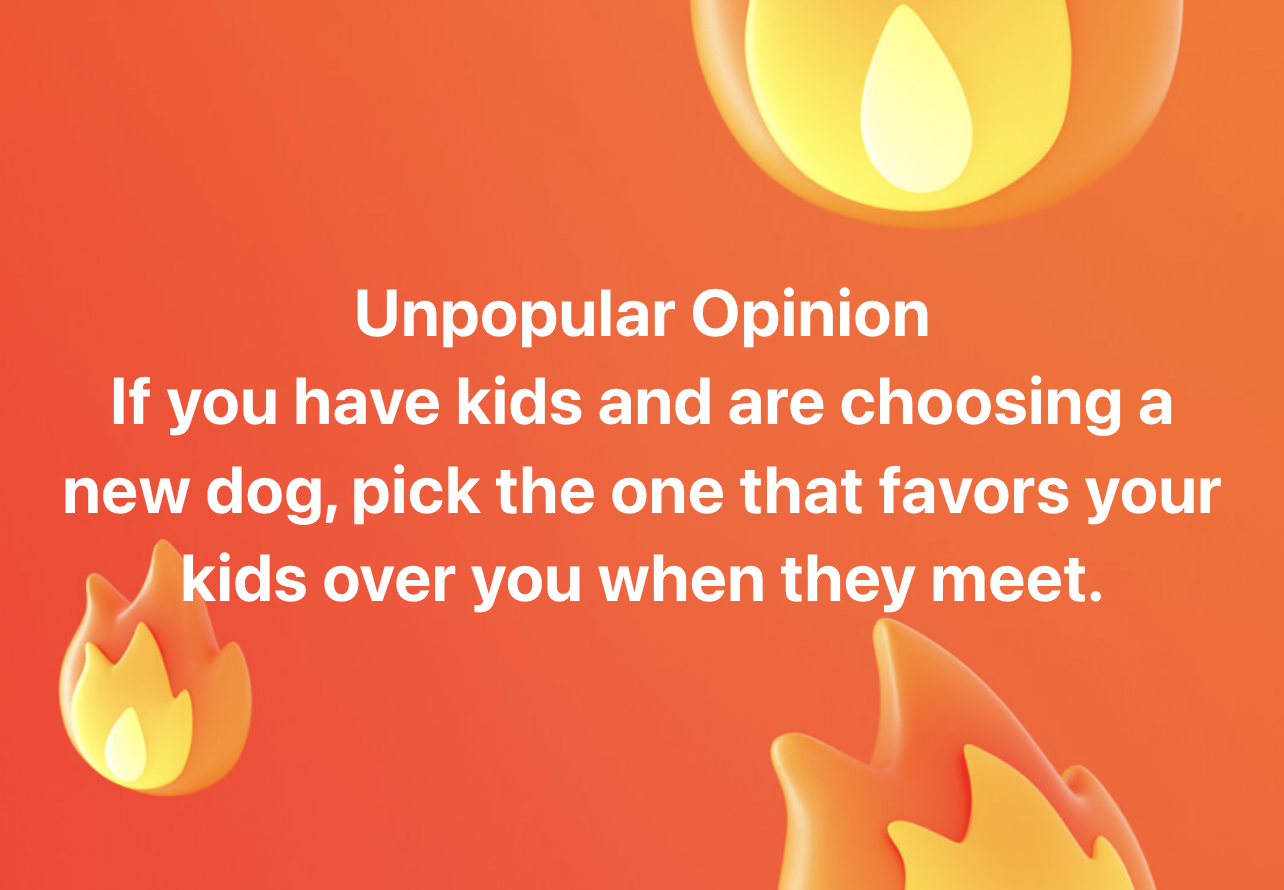 Unpopular Opinion post by Pooch Parenting